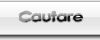 Cautare Cautare